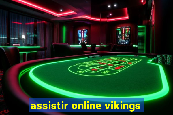 assistir online vikings